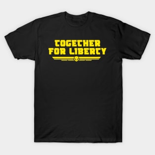 together for liberty T-Shirt